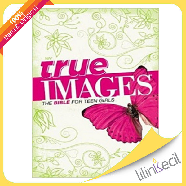 

[Baru] Buku Niv True Images - The Bible For Teen Girls Hardcover Terbatas