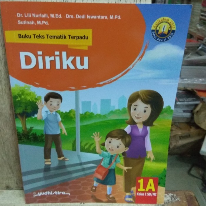 [COD] Buku Teks Tematik Terpadu Kelas 1A 1B 1C 1D Revisi 2016 Berkualitas