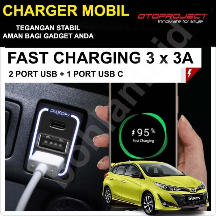 [Original] Usb Fast Charging Yaris New Yaris V2 Otoproject Charger Hp Mobil 3A Terbaru
