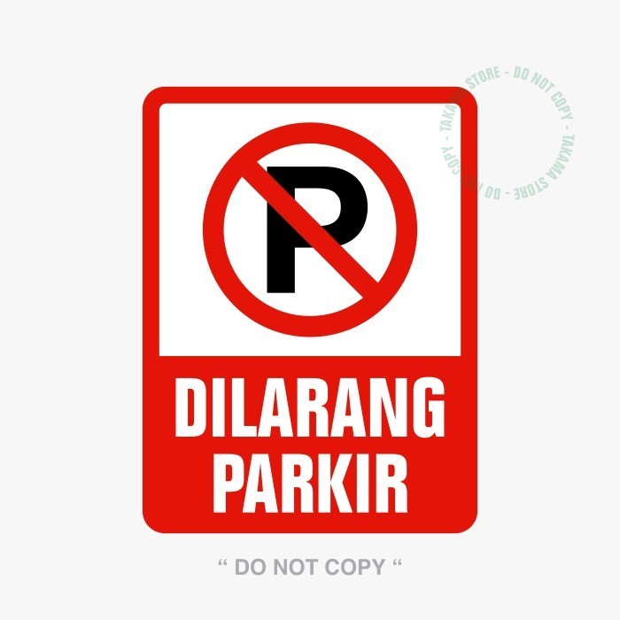 

Rambu Sign Dilarang Parkir 30 X 40 Cm Plat Alumunium