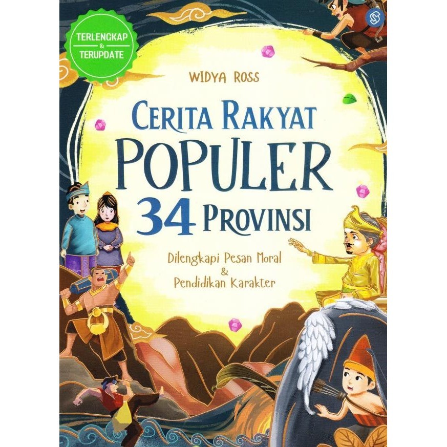 BUKU ANAK CERITA DONGENG BERGAMBAR ANAK CERITA RAKYAT 34 PROVINSI Berkualitas