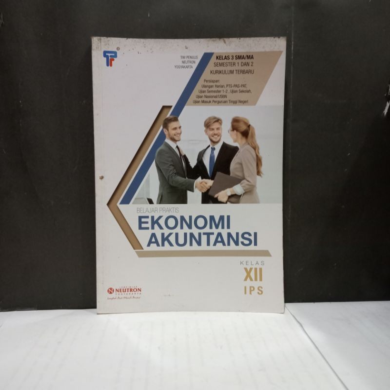 Buku Belajar Praktis Ekonomi Akuntansi Kelas XII IPS - Tim Litbang 3 SMA Neutron Yogyakarta