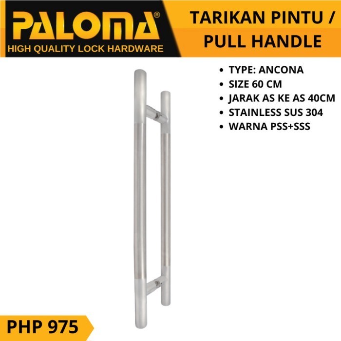 New Handle Pintu PALOMA ANCONA PHP 975 60Cm Stainless Gagang Pintu