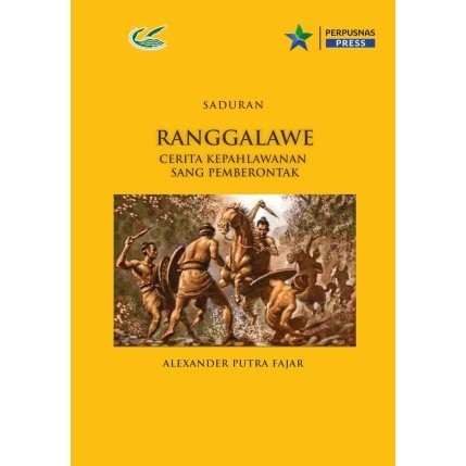 

(PID191) Ranggalawe: Cerita Kepahlawanan Sang Pemberontak