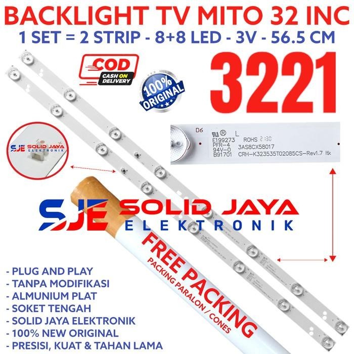BACKLIGHT TV LED MITO 32 INC 3221 8K 3V LAMPU BL 8 KANCING 32INC 32IN