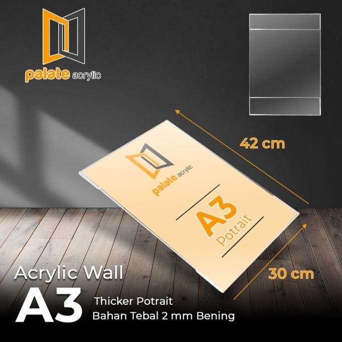 

sto akrilik wall A3 / acrylik / thicker / akrilik dinding brosur A3