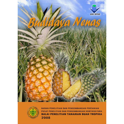 

(PID252) Petunjuk Teknis Budidaya Nenas