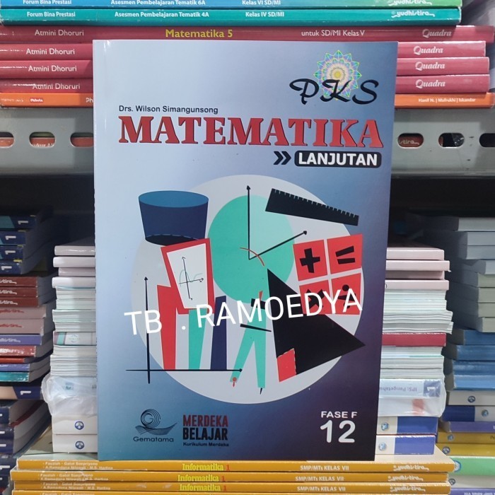 Buku Pks Matematika Lanjutan Sma Kelas 12 Kurikulum Merdeka Gematama
