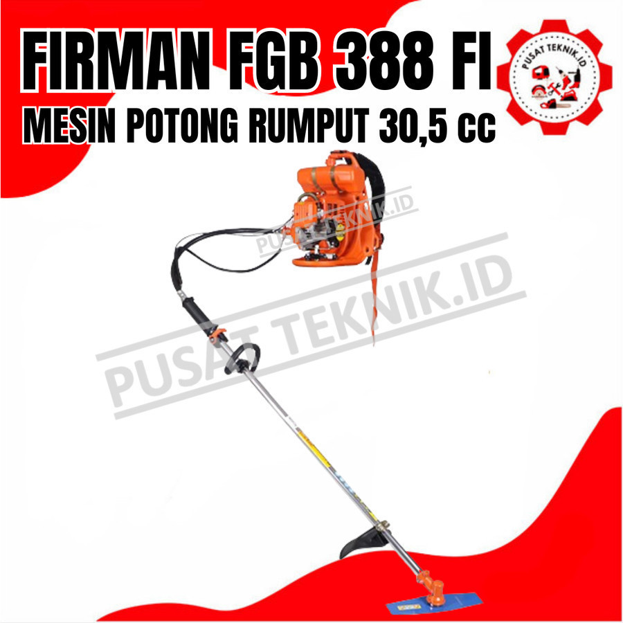 FIRMAN  FGB388Fi TANGGUH MESIN POTONG RUMPUT BRUSH CUTTER FIRMAN FGB 388 Fi TANGGUH