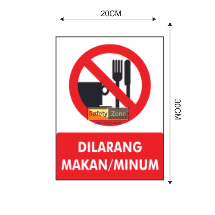 

SIGN K3 Dilarang Makan Dan Minum Di Area Ini 20x30 (akrilik)