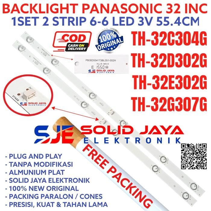 BACKLIGHT LED PANASONIC 32 IN TH32C304 TH32D302 TH32E302 LAMPU BL 6K