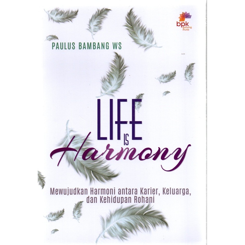 Life Is Harmony
