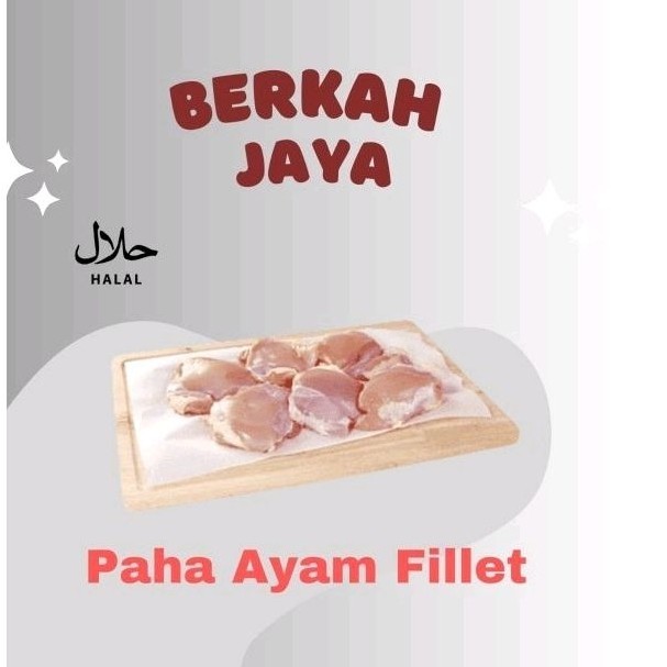 

Boneless Paha Ayam Fillet 1 Kg -Gratisongkir