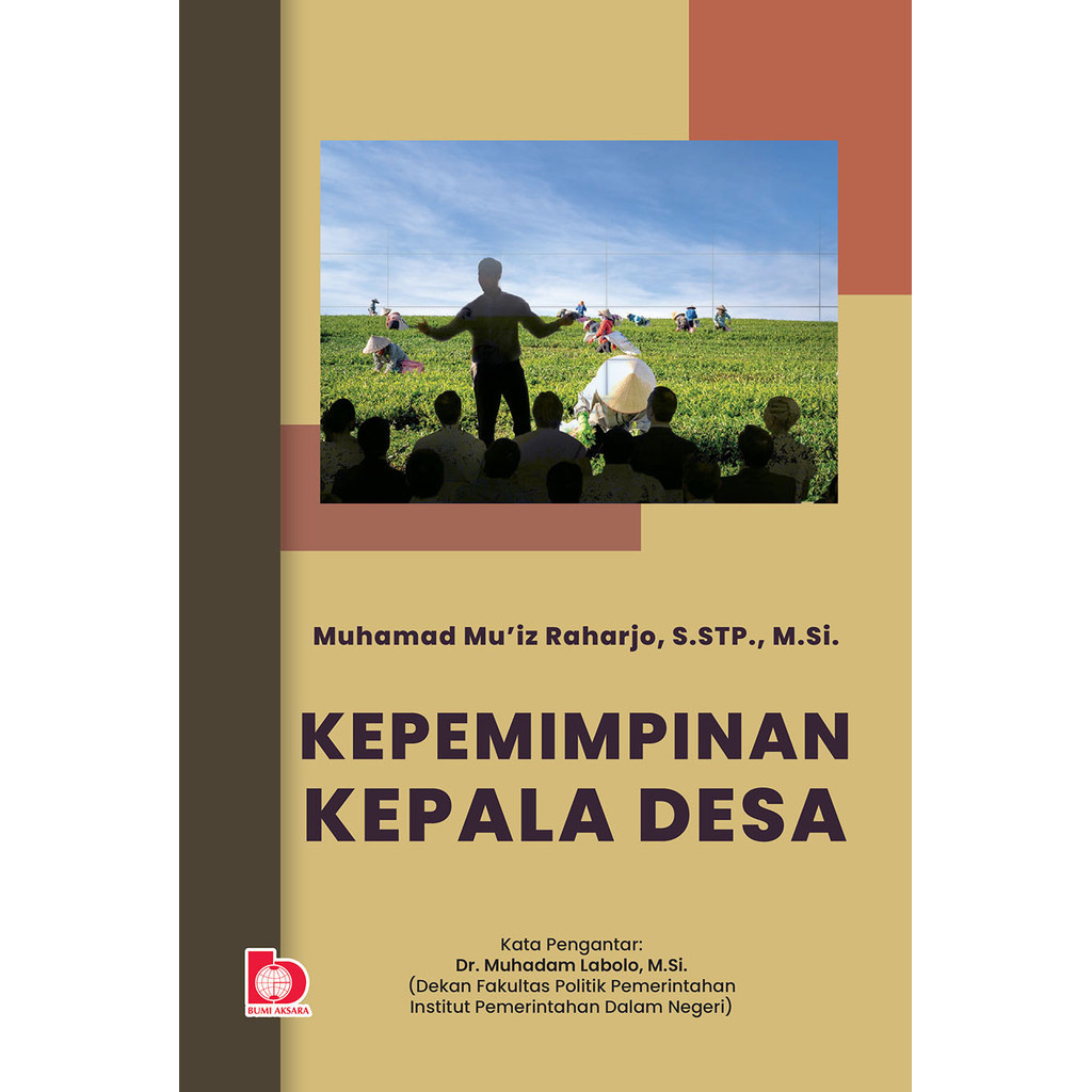 KEPEMIMPINAN KEPALA DESA, MUHAMMAD MUIZ RAHARDJO