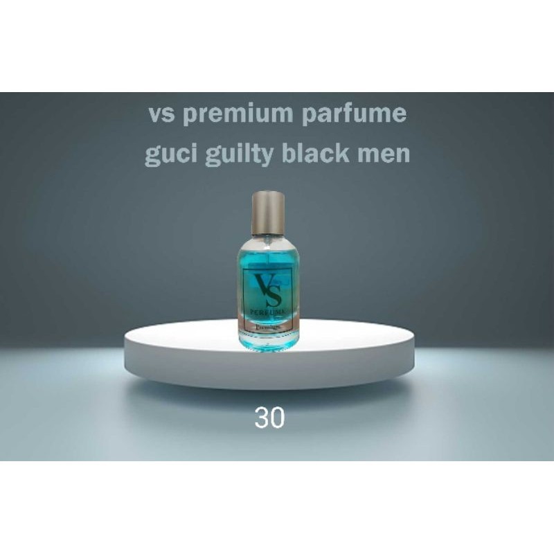 VS PARFUM - guci guilty black