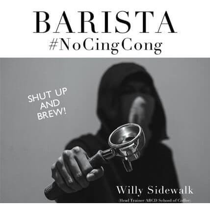 

Buku Barista Nocingcong Shut Up & Brew
