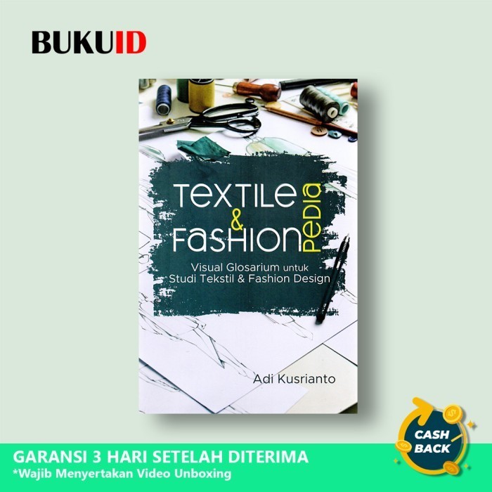

Textilepedia & Fashionpedia - Visual Glosarium Untuk Studi Tekstil