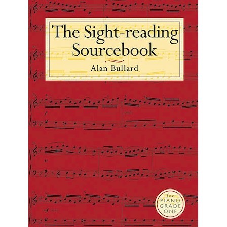 

The Sight-Reading Sourcebook: Piano Grade One