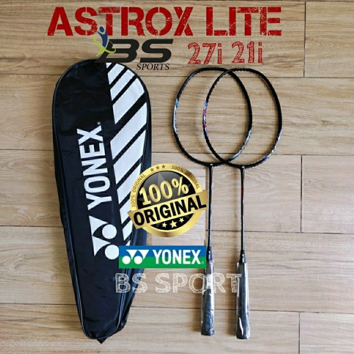YONEX ASTROX LITE 21i 27i RAKET BADMINTON YONEX ORIGINAL
