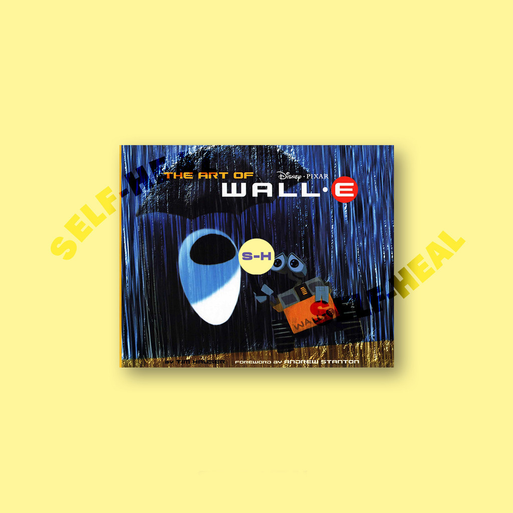 

The Art of WALL E - Tim Hauser