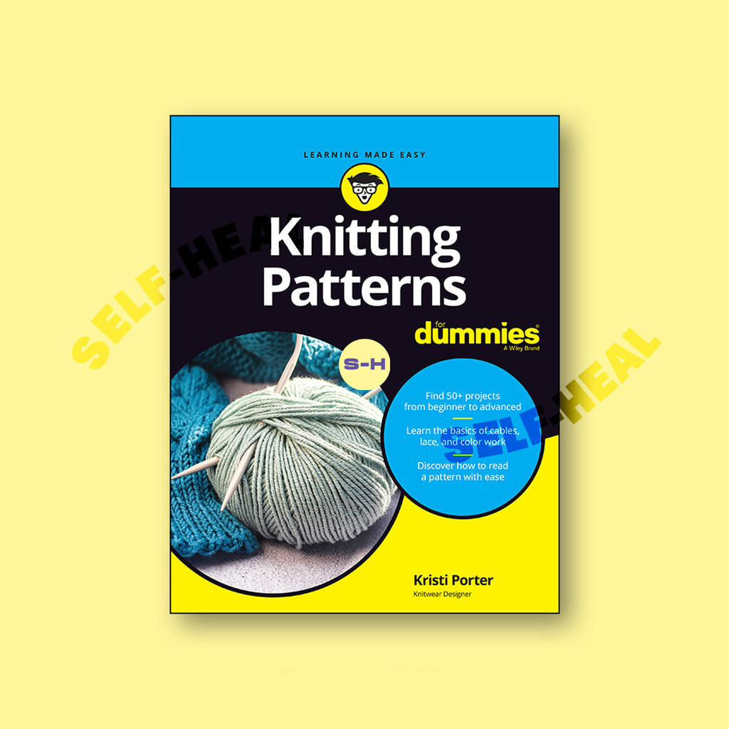 

Knitting Patterns for Dummies - Kristi Porter