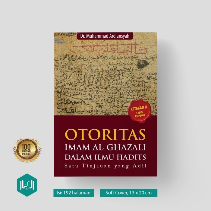 BRG BARU Otoritas Imam Al-Ghazali dalam Ilmu Hadits
