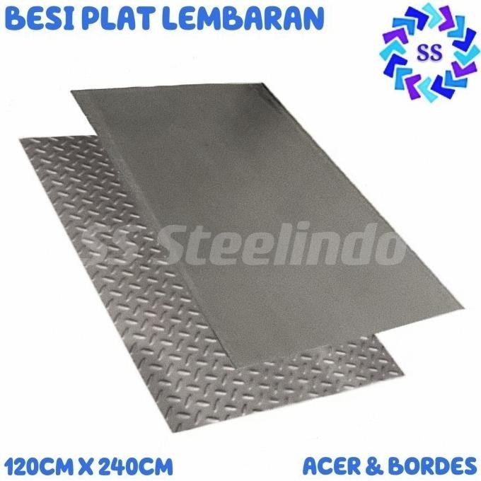 Plat Besi Lembaran Acer Eyser Bordes (0,8Mm 0,9Mm 1Mm 1,2Mm 2Mm 3Mm) Kualitas Premium