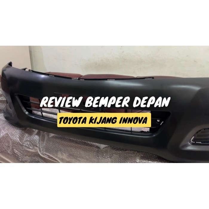 Bumper Bemper Depan Toyota Kijang Innova 2008-2010 Baru Pasti PNP