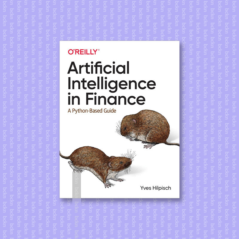 

Artificial Intelligence in Finance - Yves Hilpisch