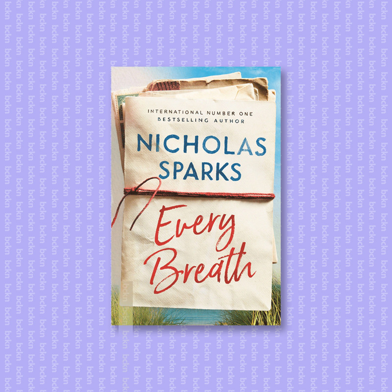 

Every Breath - Nicholas Sparks