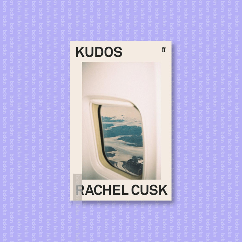 

Kudos - Rachel Cusk