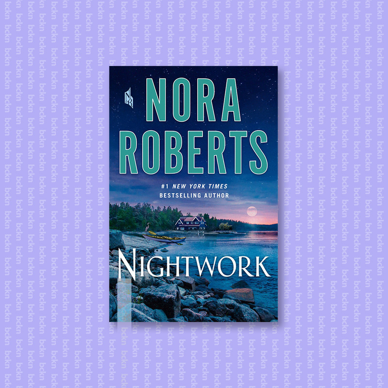 

Nightwork - Nora Roberts