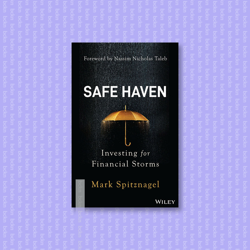 

Safe Haven - Investing for Financial Storms - Mark Spitznagel