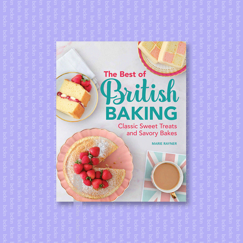 

The Best of British Baking - Classic Sweet - Marie Rayner