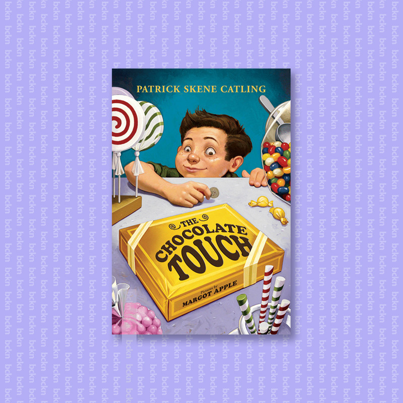 

The Chocolate Touch - Patrick Skene Catling