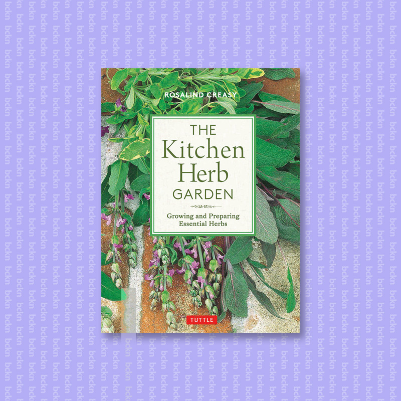 

The Kitchen Herb Garden - Rosalind Creasy