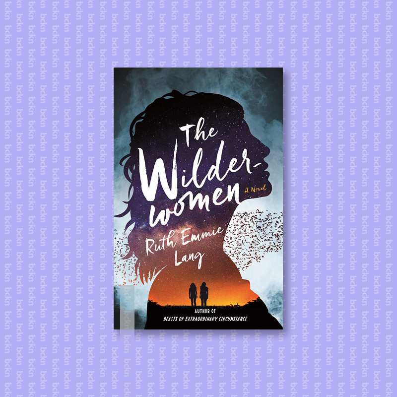

The Wilderwomen - Ruth Emmie Lang