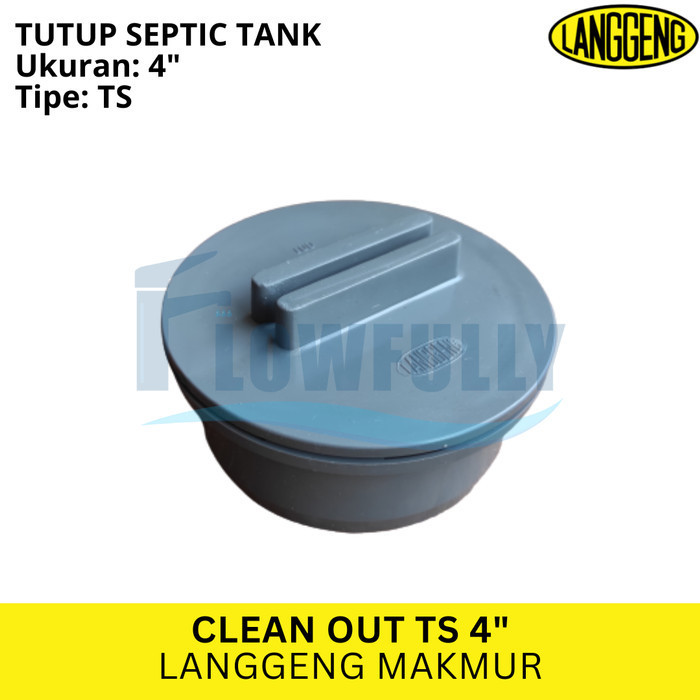 LANGGENG Clean Out TS 4 Inch Sambungan Pipa PVC Tutup Septic Tank 4" CO Dop Drat 4 Dim