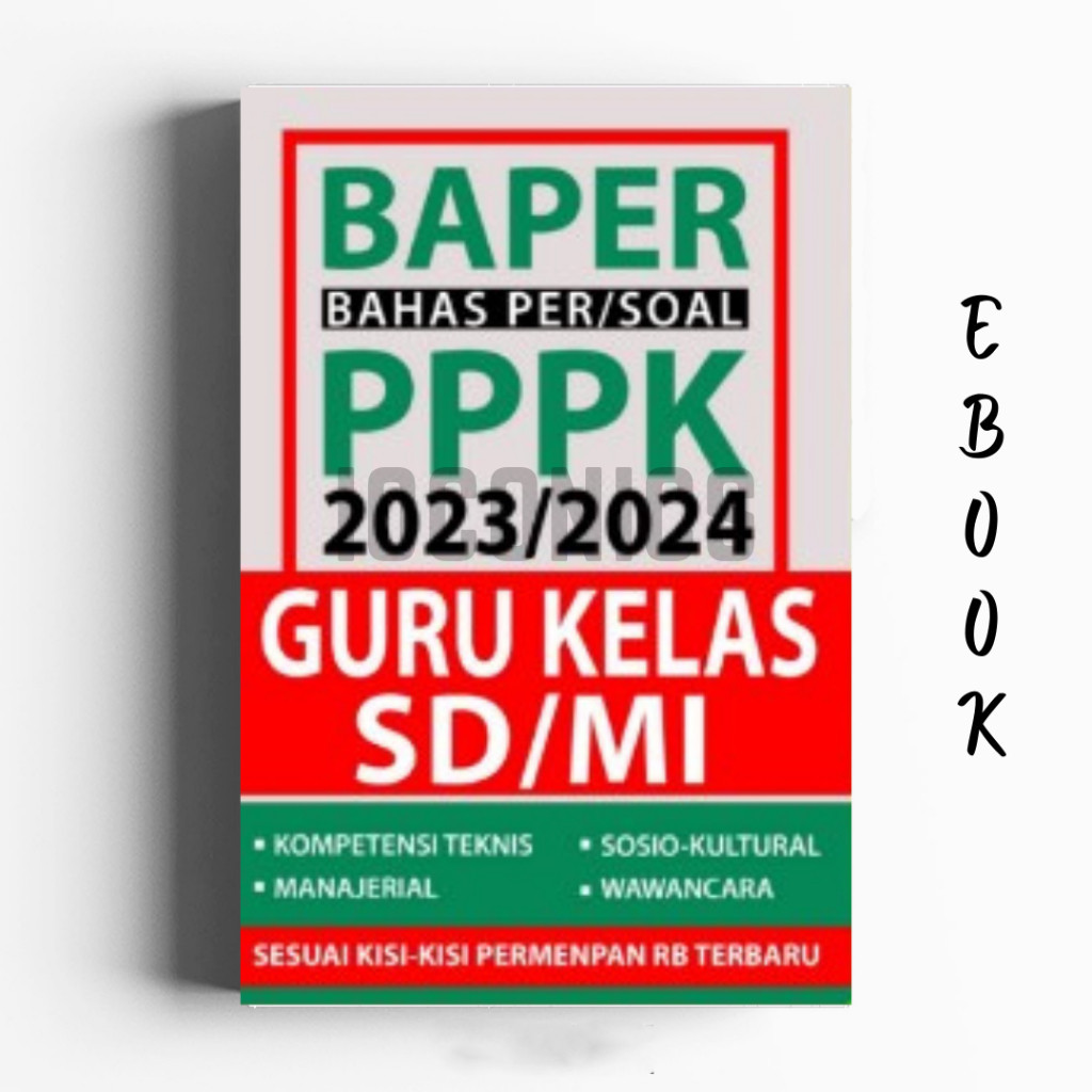 |IDN 215|PPPK 2023/2024 GURU KELAS SD/MI - BAPER Bahas Per/Soal