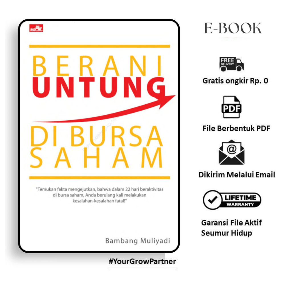 

970. [-] Berani Untung di Bursa Saham (Bambang Muliyadi)