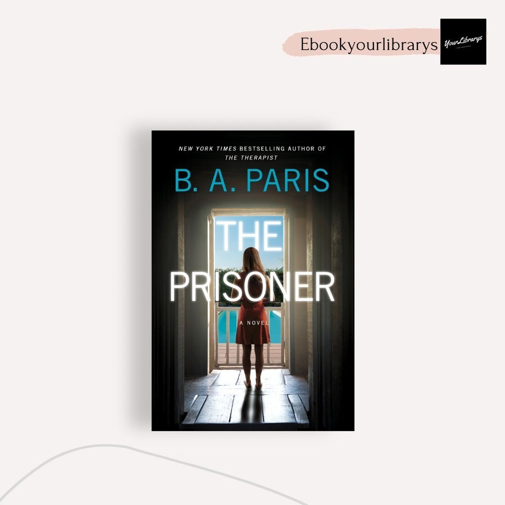 

The Prisoner ; B.A. Paris