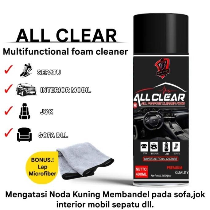 ALL CLEANER INTERIOR MOBIL ALL CLEAR PEMBERSIH SEPATU JOK SOFA HARGA SPESIAL