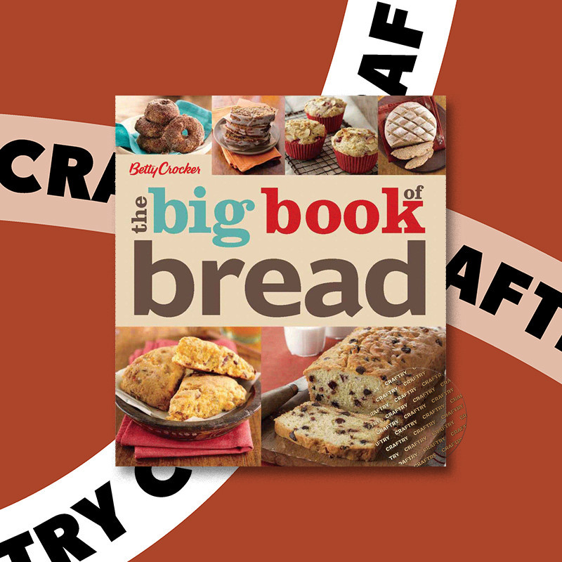 

Betty Crocker The Big Book of Bread (Betty - Betty Crocker