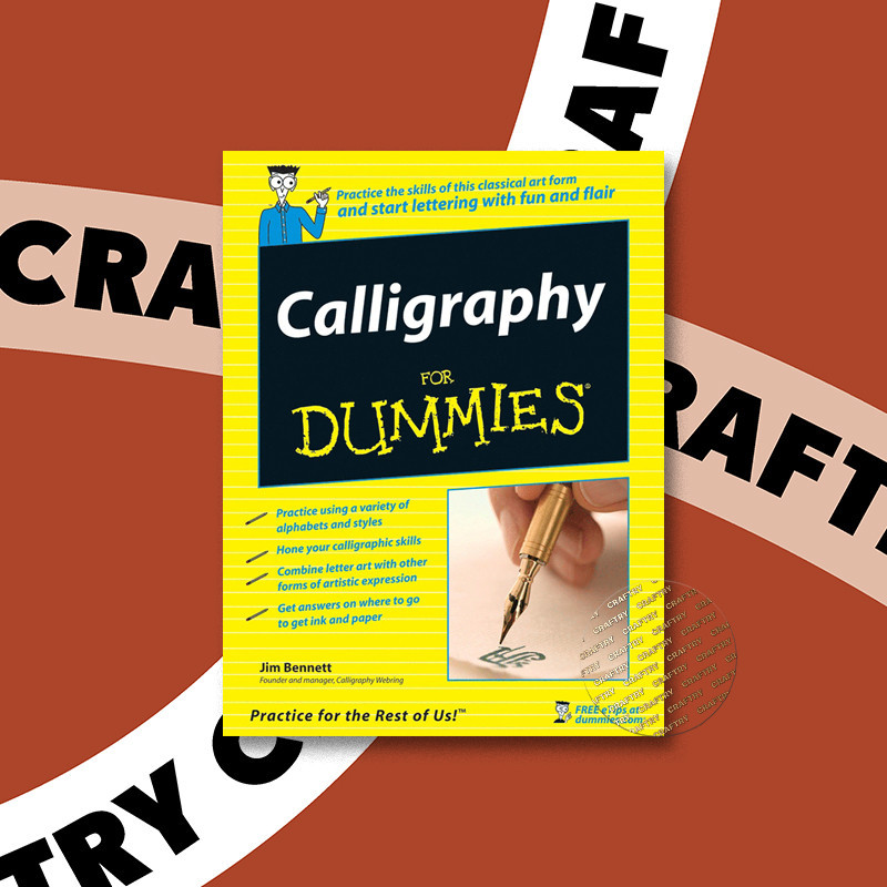 

Calligraphy For Dummies - Jim Bennett