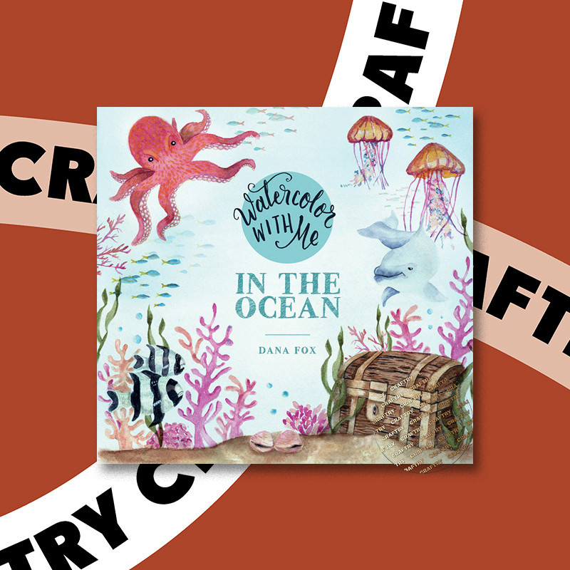 

Watercolor with Me in the Ocean - Dana Fox