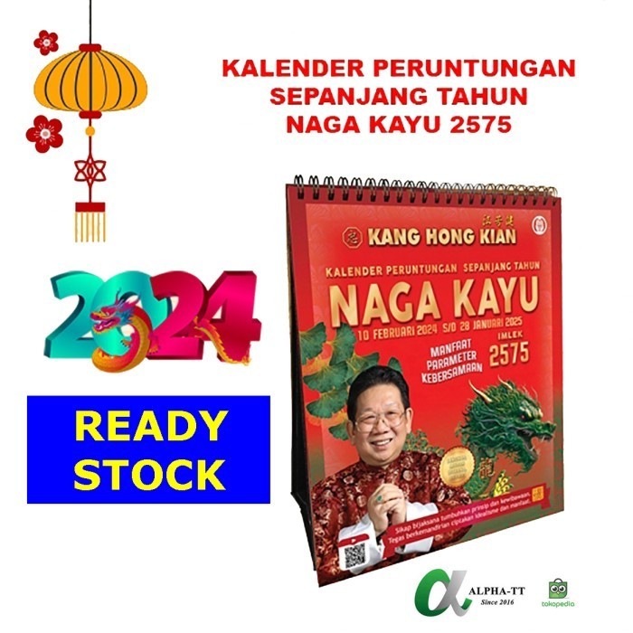 

Kalender Feng Shui Tahun Naga Kayu 2024/Imlek 2575 Kang Hong Kian