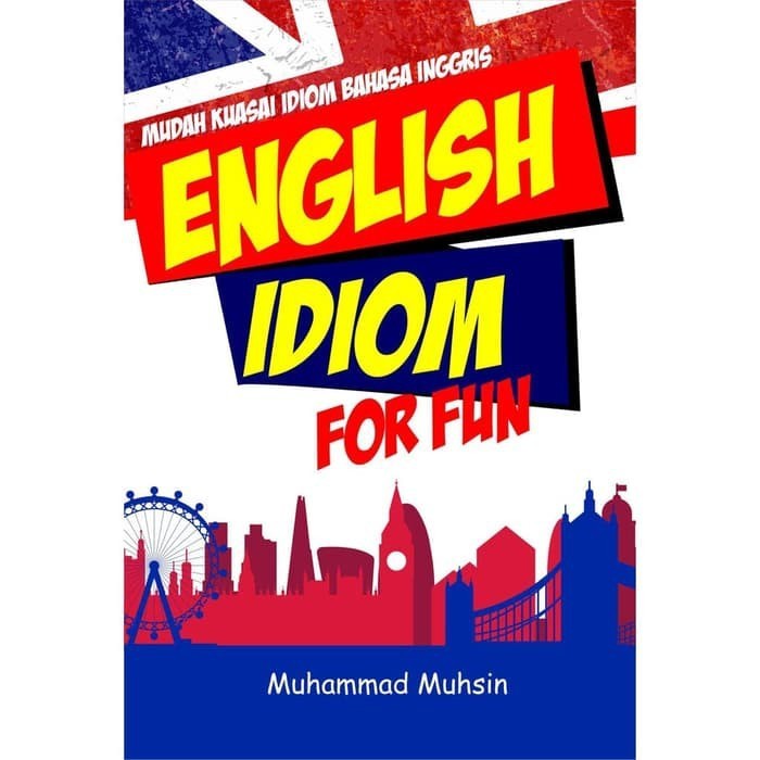 Buku English Idiom for Fun