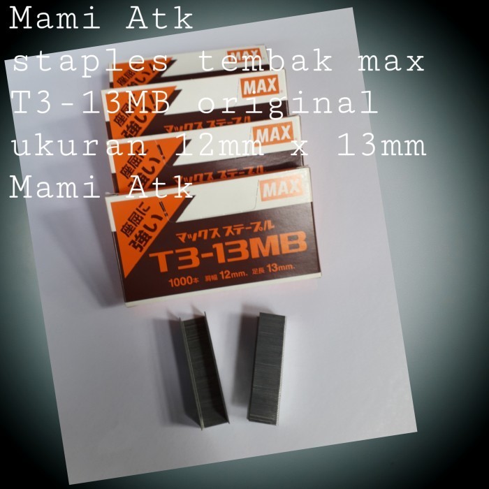 

New Staples Max T3-13Mb Size 12Mm X 13Mm Terbaik