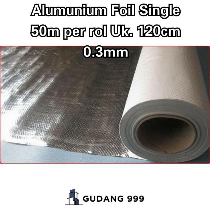 Alumunium Foil Woven Single / Polyfoil Atap Rumah