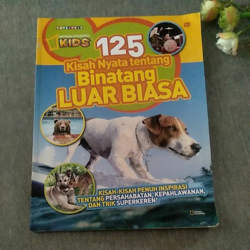 buku Natgeo 125 Kisah Nyata tentang Binatang Luar Biasa preloved